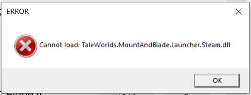 Lỗi không vào được launcher Mount & Blade 2
