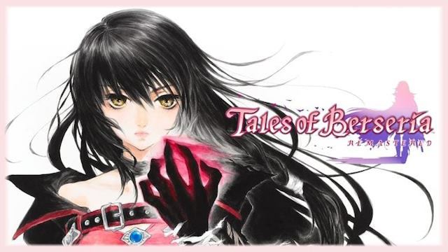 Tales of Berseria Remastered Tales of Berseria Remastered