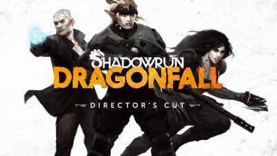 Shadowrun: Dragonfall - Director's Cut