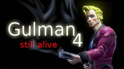 Gulman 4: Still alive