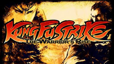 Kung Fu Strike The Warriors Rise