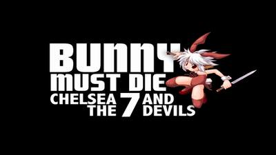 Bunny Must Die! Chelsea and the 7 Devils