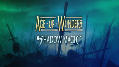 Age of Wonders Shadow Magic