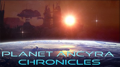 Planet Ancyra Chronicles