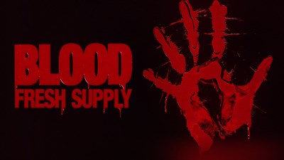 Blood: Fresh Supply