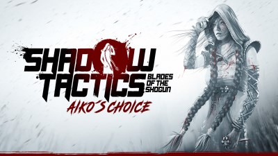 Shadow Tactics: Aiko's Choice