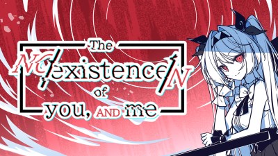 The NOexistenceN of you AND me