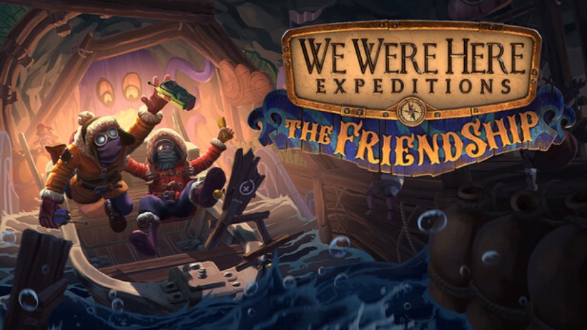 We Were Here Expeditions: The FriendShip cover We Were Here Expeditions: The FriendShip cover
